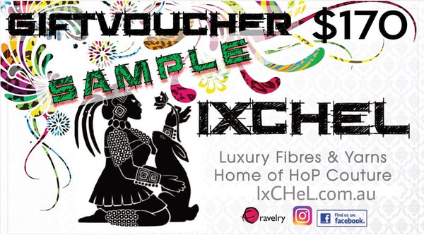 IxCHeL Fibre And Yarns Gift Voucher $170 Sample Poster