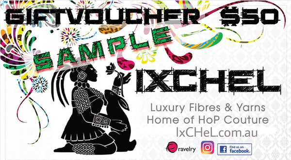 IxCHeL Fibre And Yarns Gift Voucher $50 Sample Poster